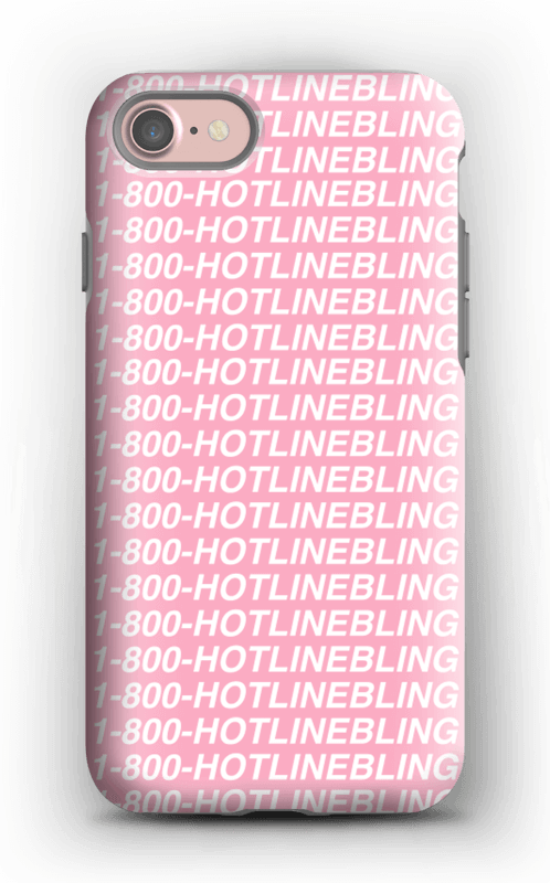 Hot Line Bling kuoret IPhone 7 tough
