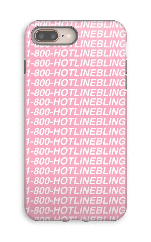 Hot Line Bling kuoret IPhone 8 Plus tough