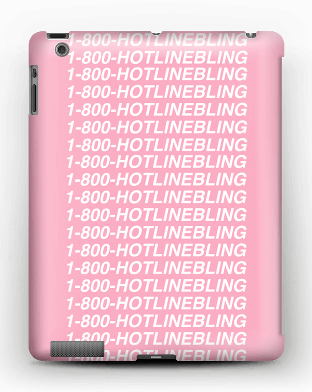 Hot Line Bling kuoret IPad 4/3/2