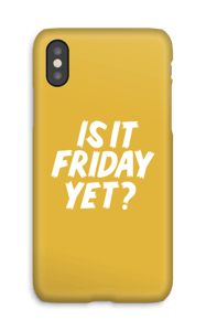 Friday Yet? case IPhone X