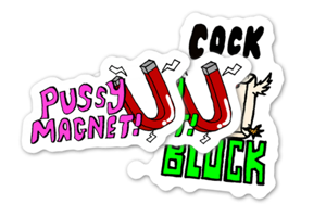 Pussy Magnet Designs