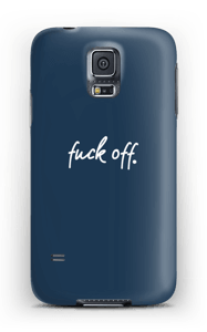F**k off. case Galaxy S5