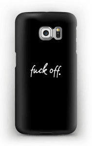 F**k off. case Galaxy S6 Edge