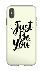 Just Be You case IPhone XS Max tough