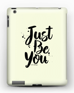 Just Be You kuoret IPad 4/3/2