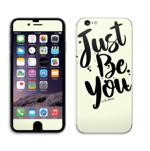 Just Be You Skin IPhone 6/6s